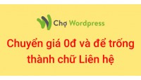 Chuyển giá 0đ hoặc để trống thành Liên hệ, số điện thoại trong woocommerce